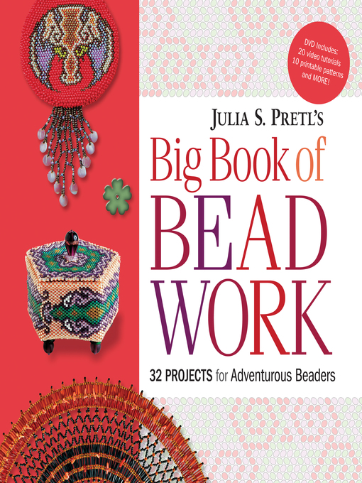 Title details for Julia Pretl's Big Book of Beadwork by Julia Pretl - Available